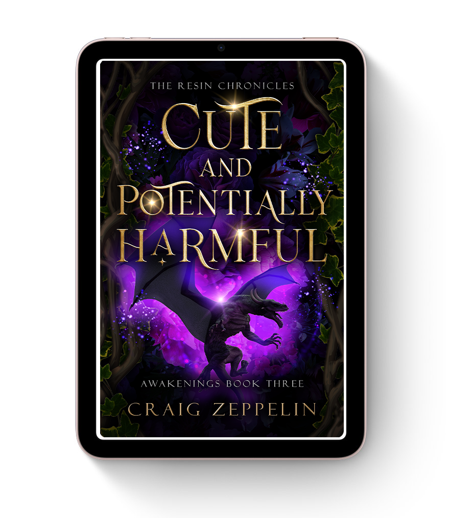 The Resin Chronicles - Cute and Potentially Harmful - Awakenings Book Three